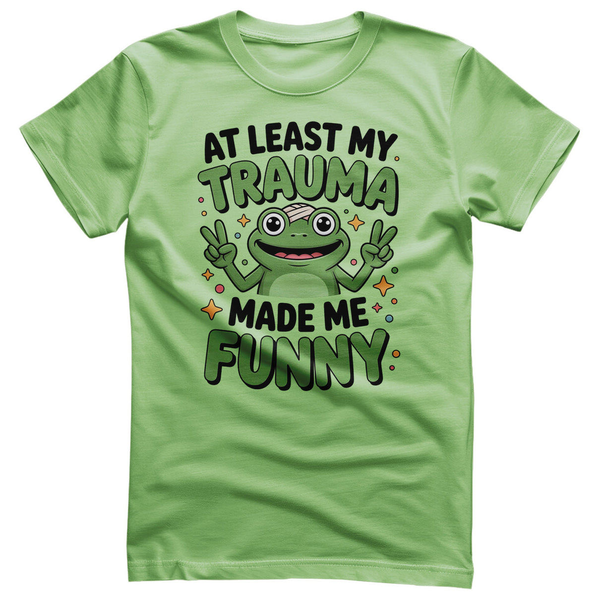 Trauma Made Me Funny Tee