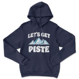 Let's Get Piste Hoodie