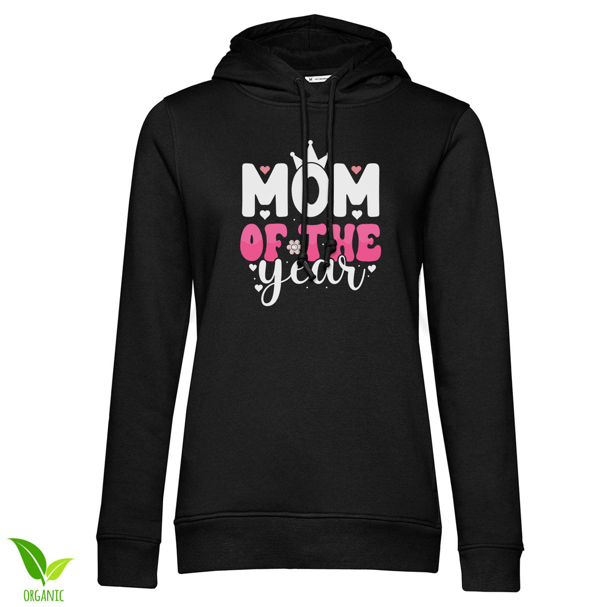 Mom Of The Year Girly Hoodie