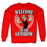 Welcome To The Gunshow Sweatshirt