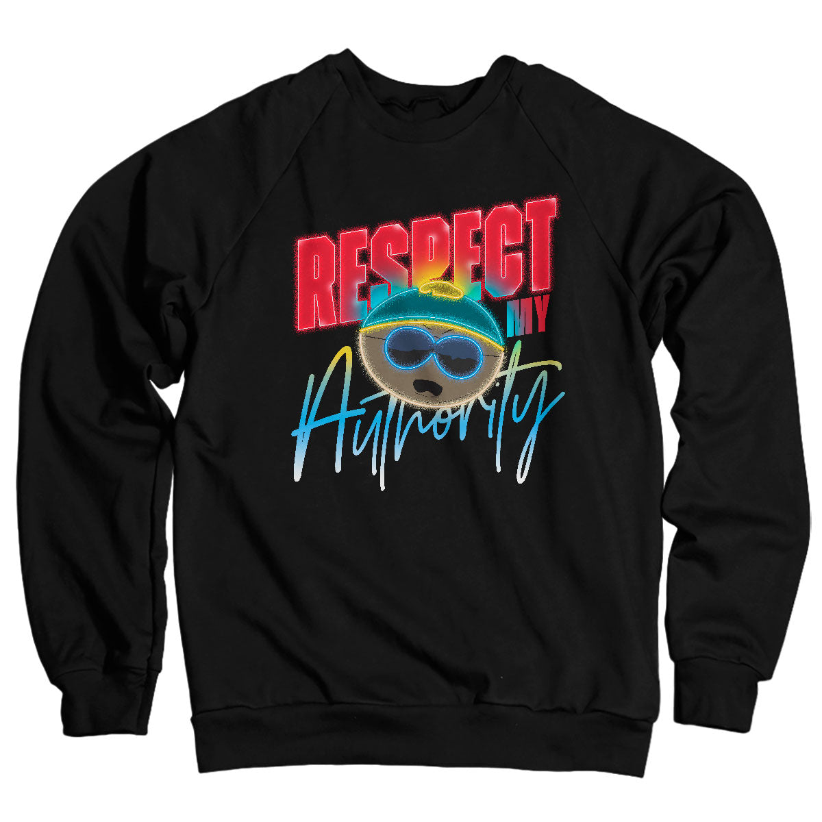 Respect My Authority Neon Sign Sweatshirt