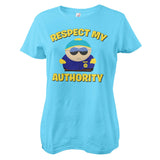 Respect My Authority Girly Tee