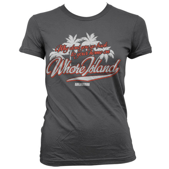 Whore Island Girly Tee