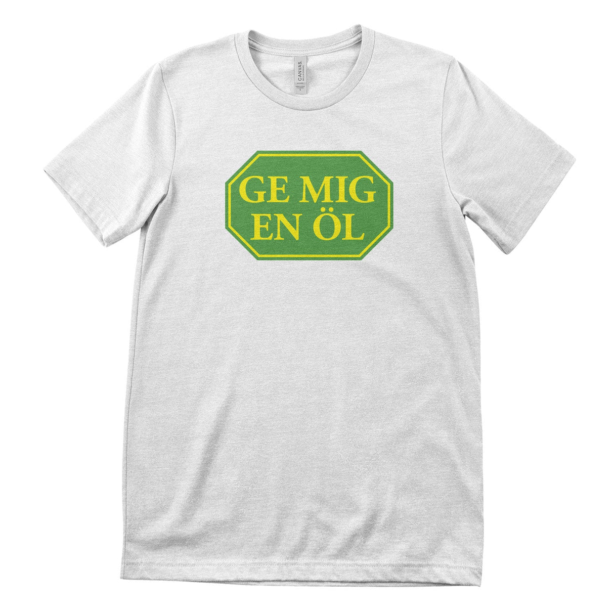 Ge Mig En Öl T-Shirt