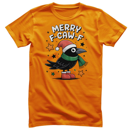 Merry F-CAW-F T-Shirt