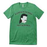 Mullet - Business In The Front - Party In The Back Tee