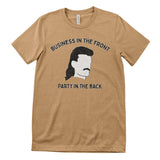 Mullet - Business In The Front - Party In The Back Tee