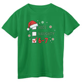 Nice - Naughty - Six Seven Kids Tee