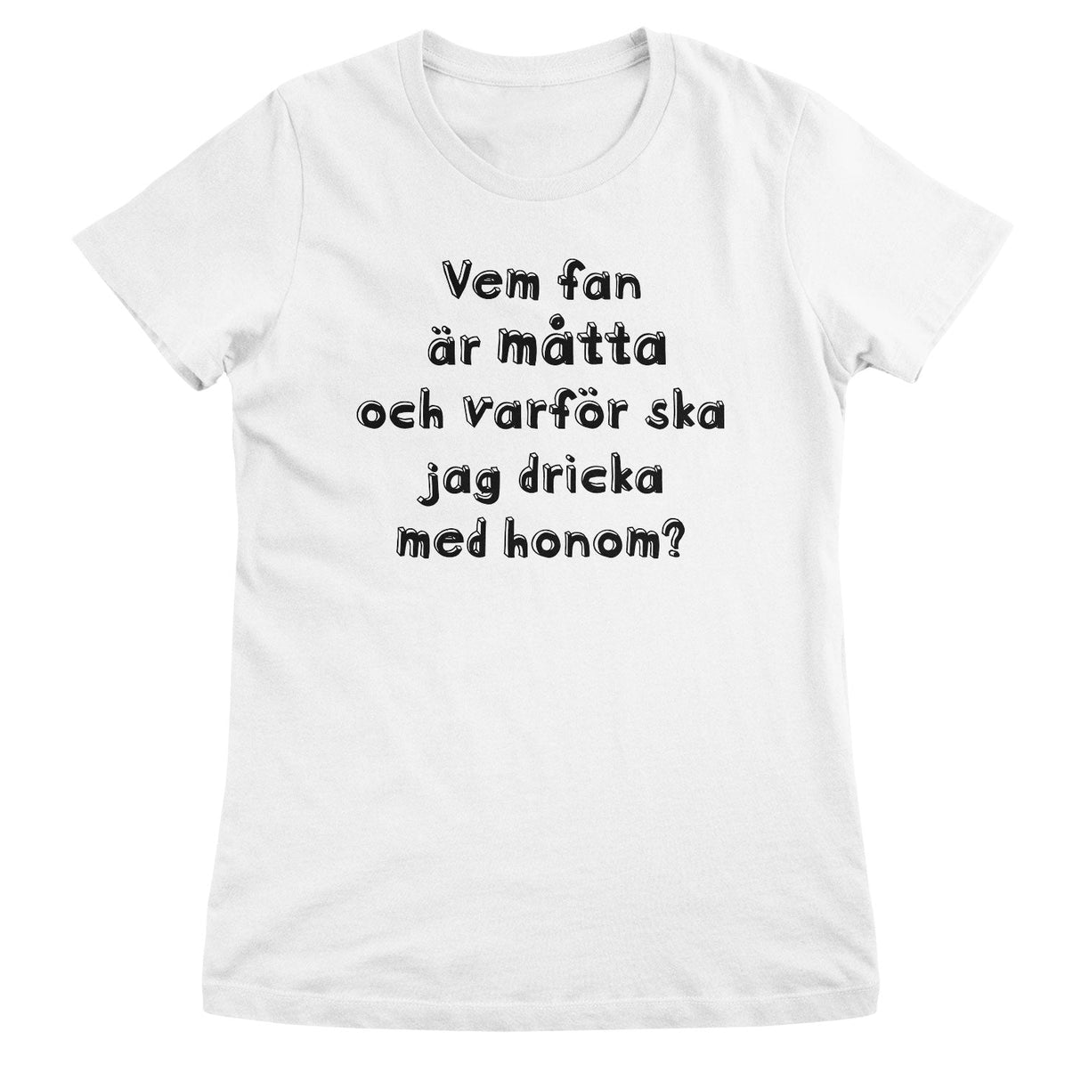 Drick Med Måtta Girly Tee