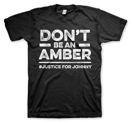 Don't Be an Amber T-Shirt