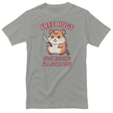 Free Hugs - Just Kidding I'll Stab You - ToddArt T-Shirt
