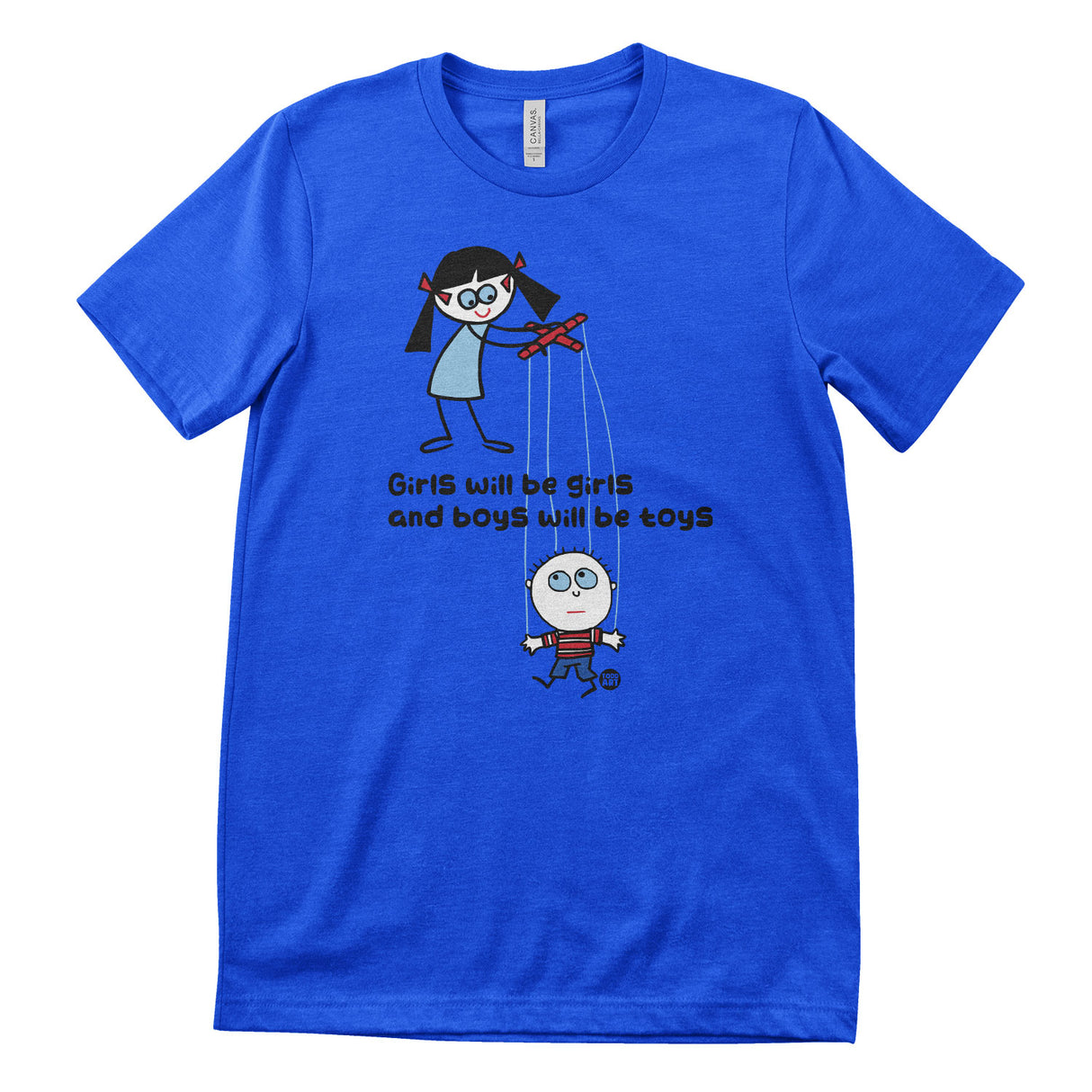 Boys Will Be Toys - ToddArt T-Shirt