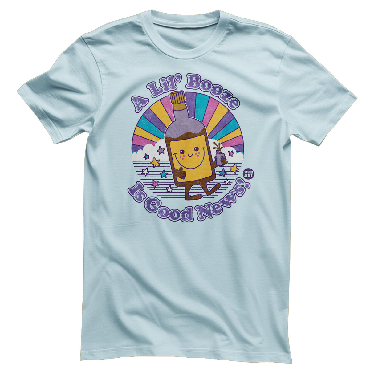 A Lil' Booze Is Good News - ToddArt T-Shirt