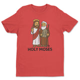 Holy Moses - ToddArt T-Shirt