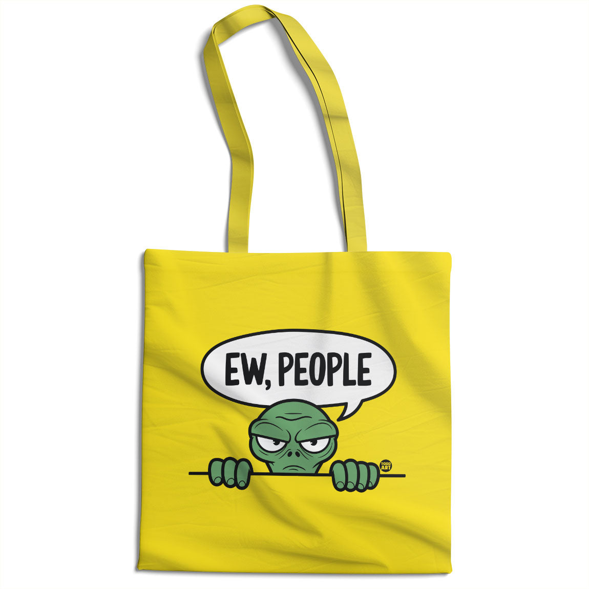 Ew People - ToddArt Tote Bag