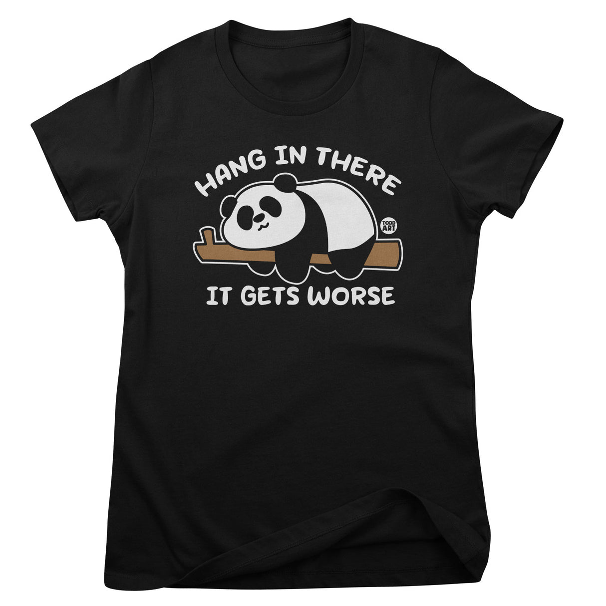 Hang In There - ToddArt Girly Tee