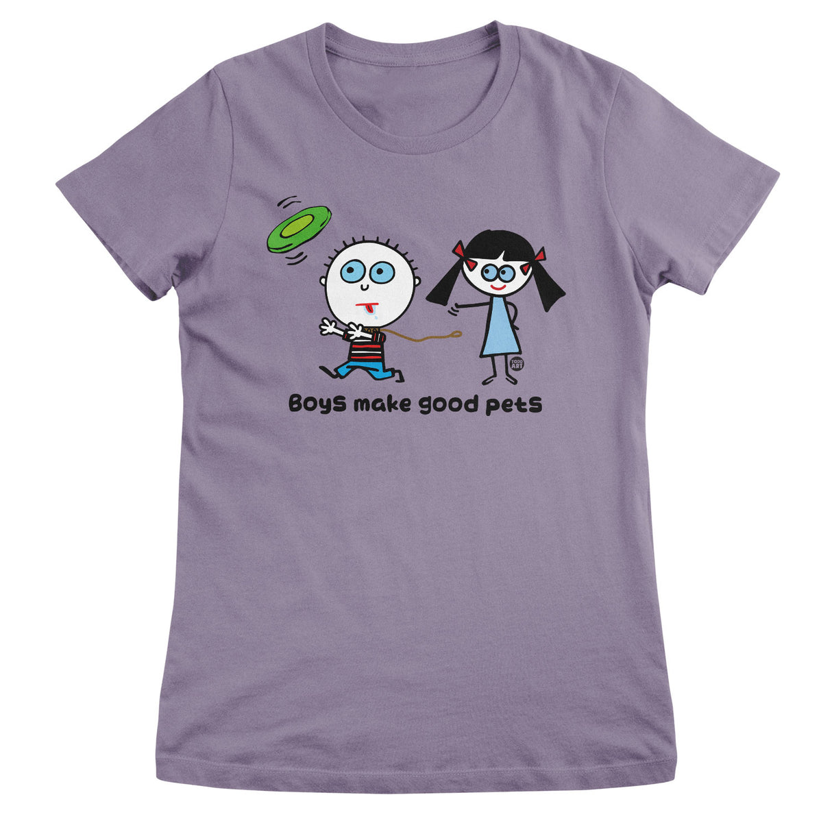 Boys Make Good Pets - ToddArt Girly Tee