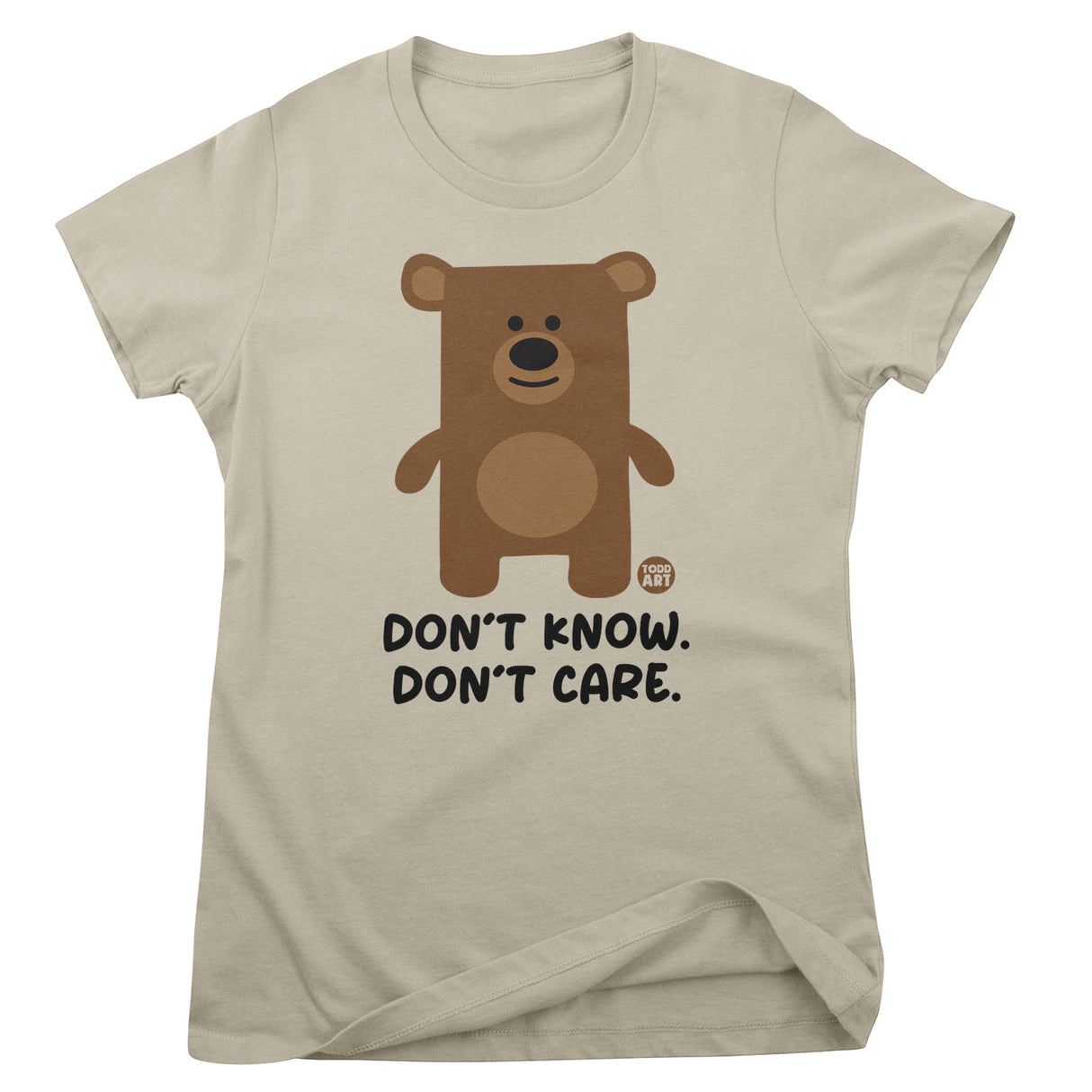 Don't Know Don't Care - Don't Care Bear Girly Tee