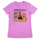 Bisexuals Eat What? ToddArt Girly Tee