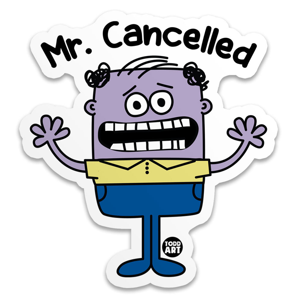 Mr Cancelled Sticker