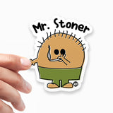 Mr Stoner Sticker
