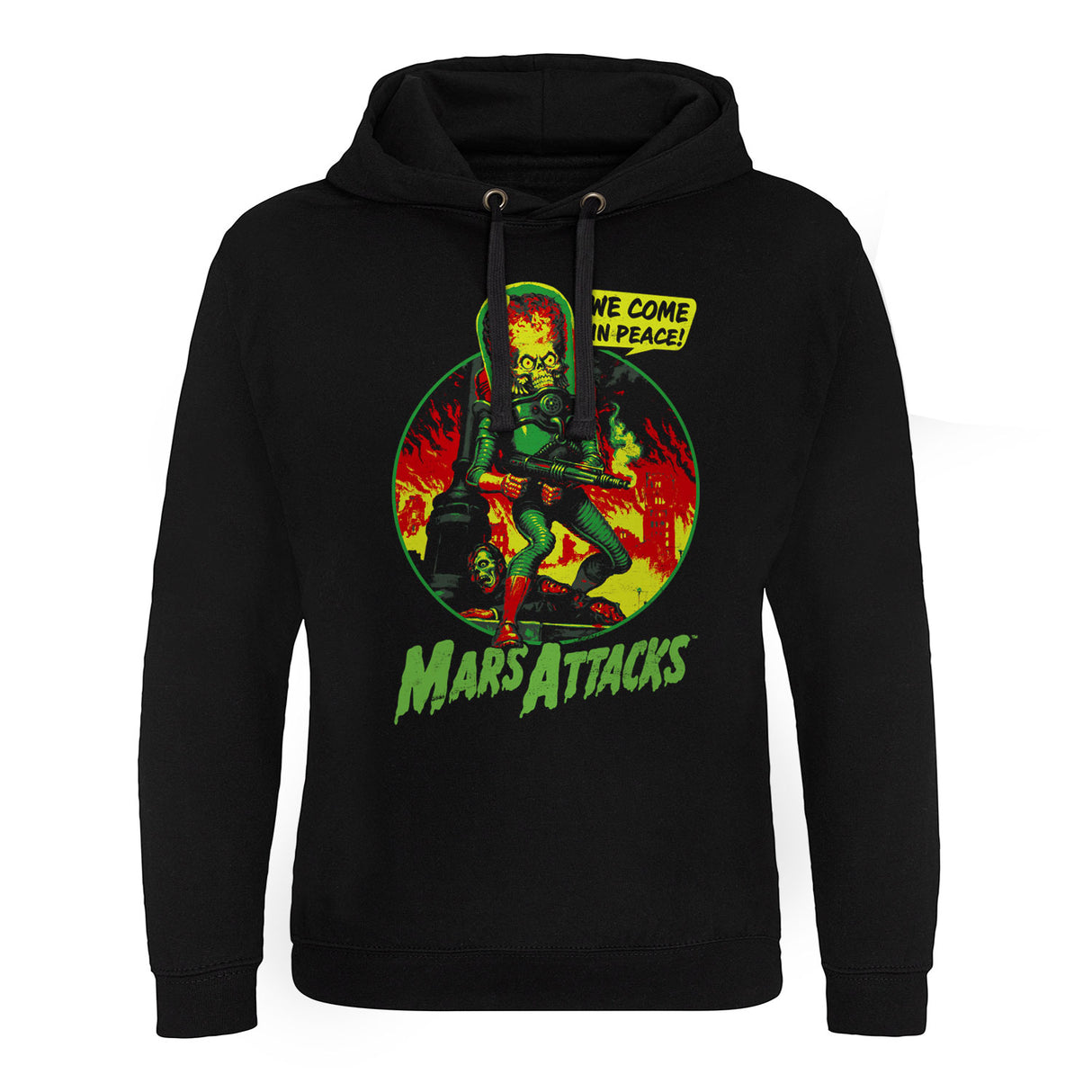 Mars Attacks - We Come In Peace Epic Hoodie