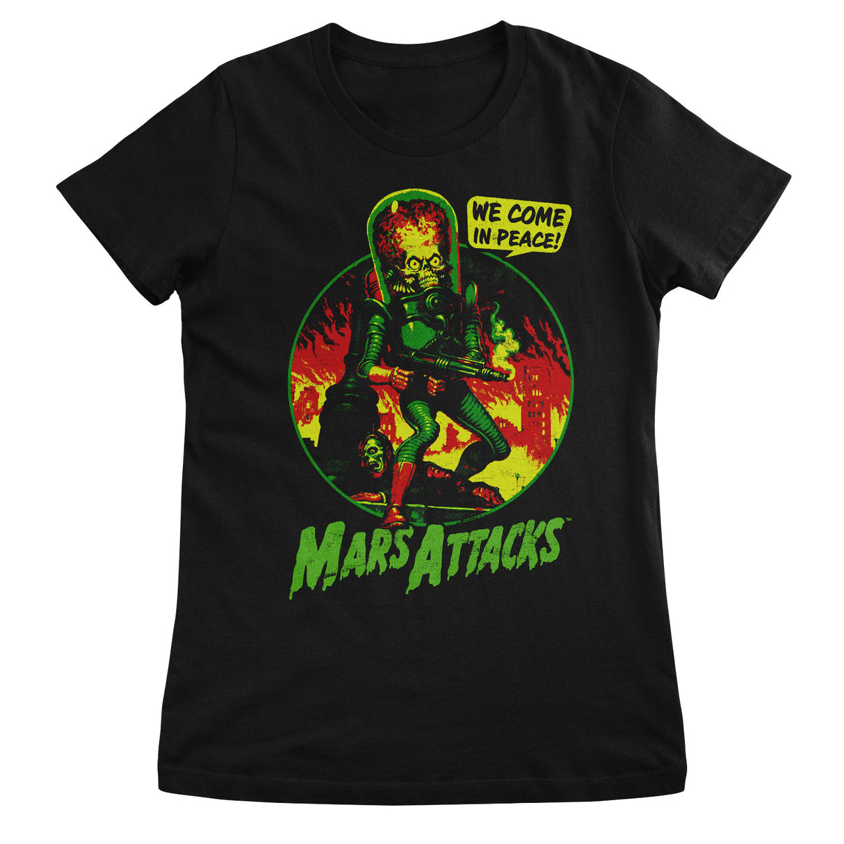 Mars Attacks - We Come In Peace Girly Tee