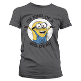 Minions - I'm Kind Of A Big Deal Girly Tee