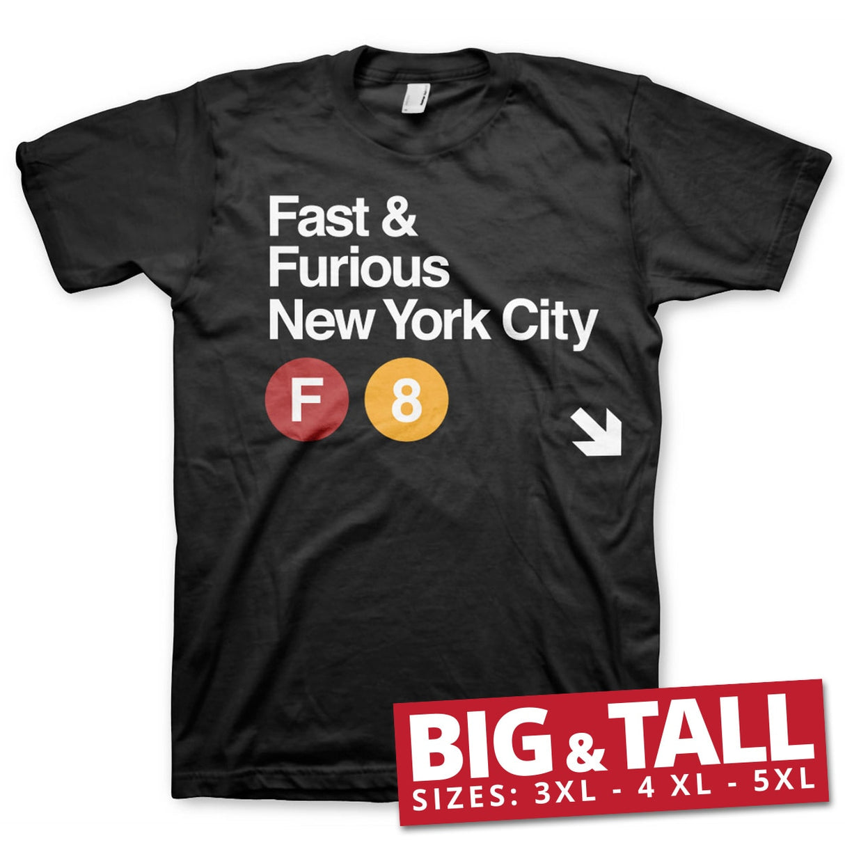 Fast & Furious NYC Big & Tall T-Shirt