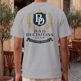 Bad Decisions Club T-Shirt