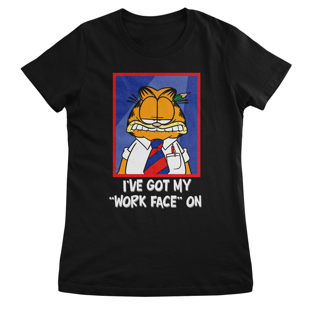 I've Got My "Work Face" On Girly Tee