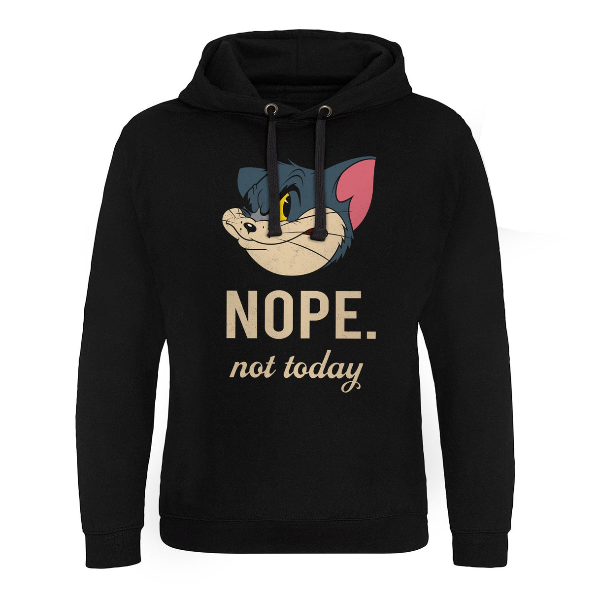 Tom & Jerry - Nope Not Today Epic Hoodie