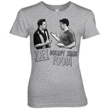 Friends - Joey Doesn't Share Food Girly Tee