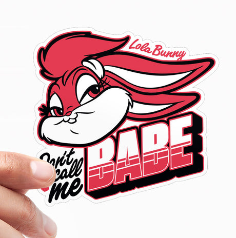 Don't Call Me Babe Sticker