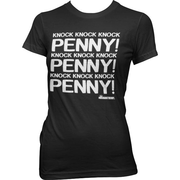 Penny Knock Knock Knock Girly T-Shirt