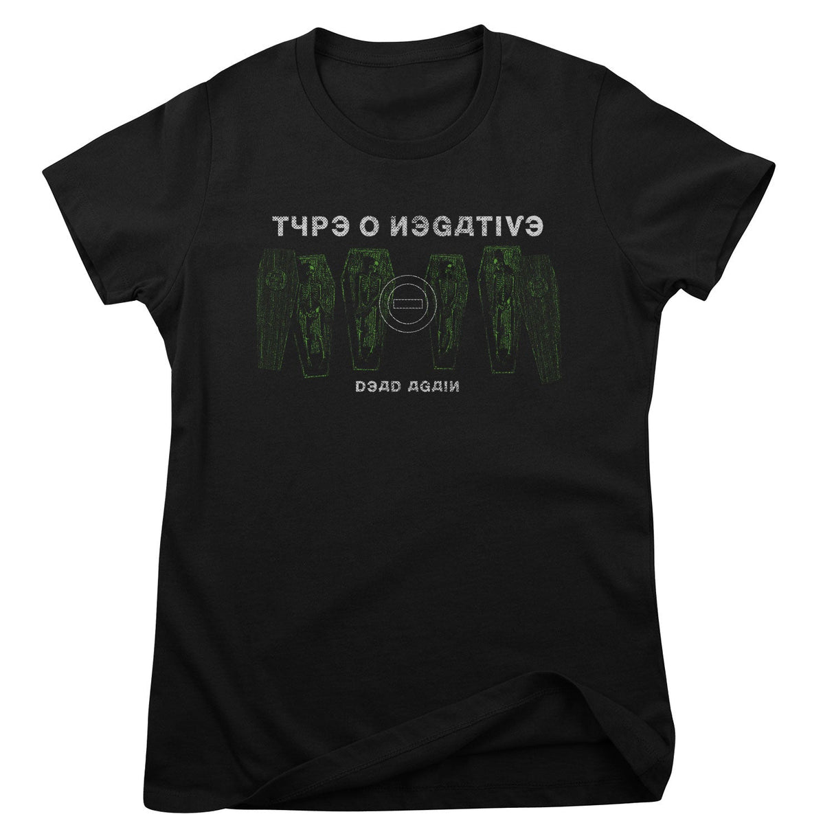 Type O Negative - Dead Again Girly Tee