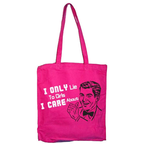 I Only Lie To Girls Tote Bag